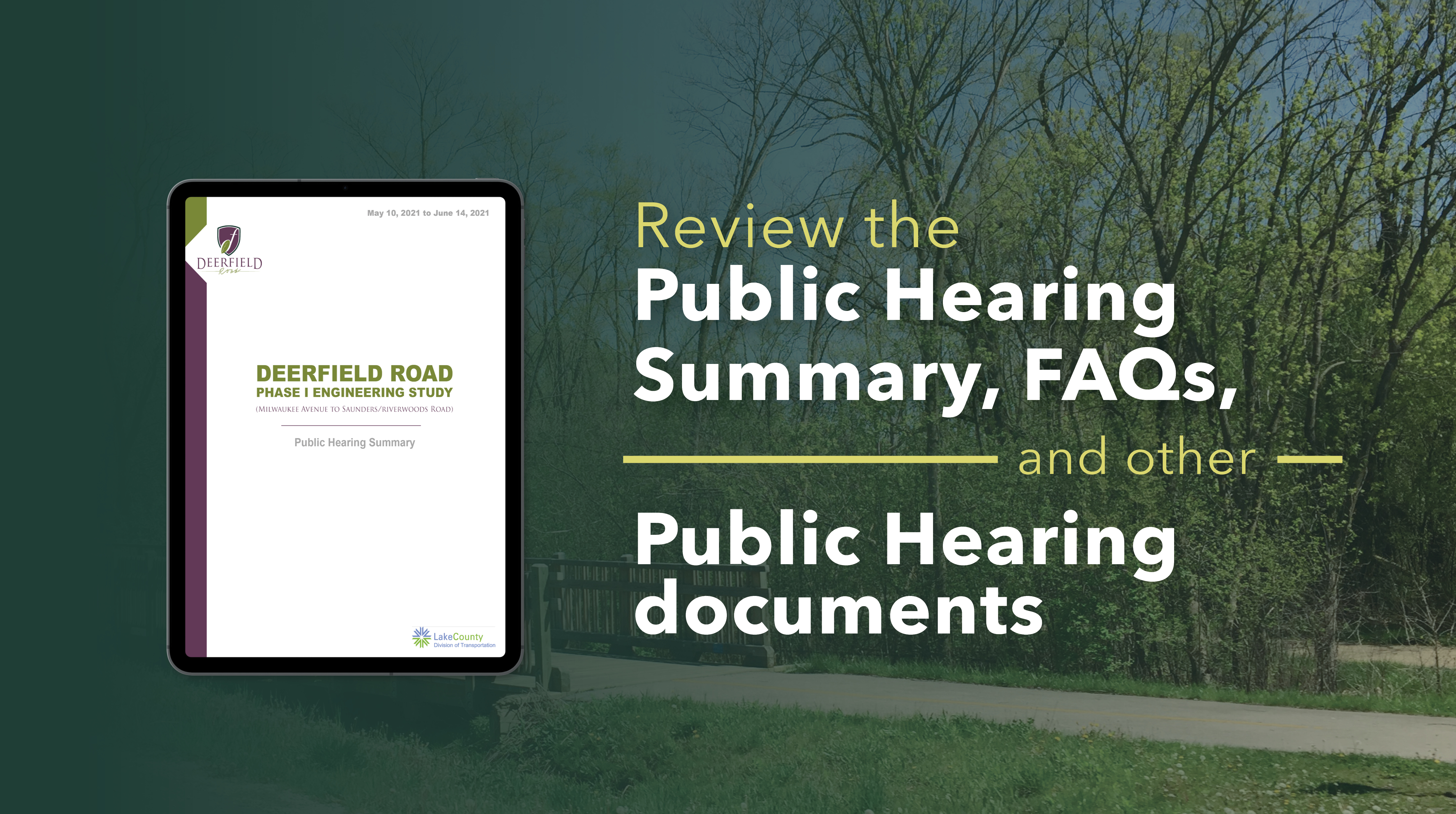 Review the Environmental Assessment and the Public Hearing documents